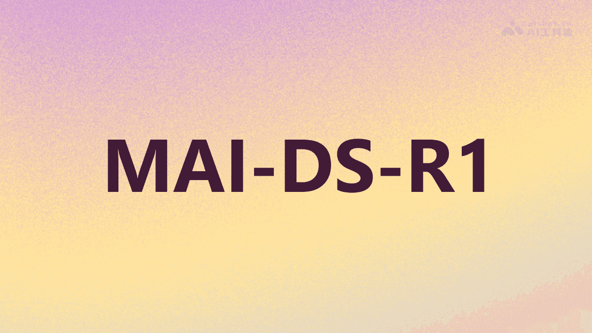 MAI-DS-R1